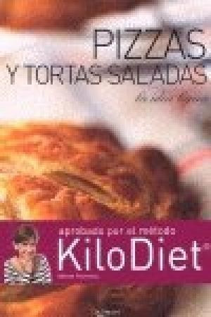 Pizzas Y Tortas Saladas Aprobado Por El Metodo Kilo Diet