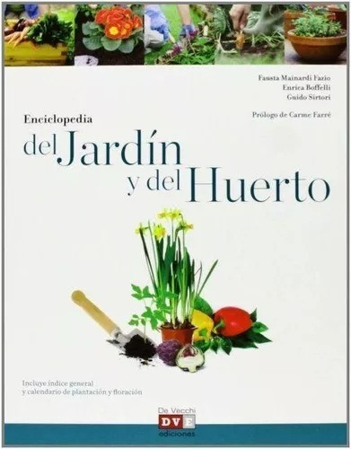 Enciclopedia Del Jardin Y Del Huerto Boffelli Dve