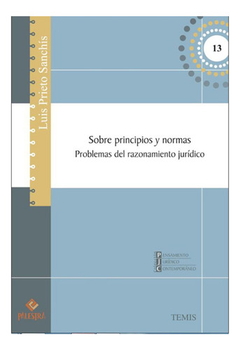 Sobre Principios Y Normas - Prieto Sanchis, Luis