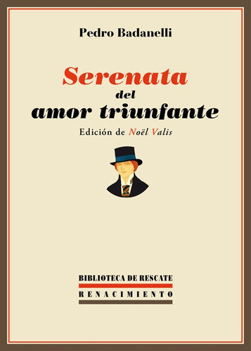 Serenata Del Amor Triunfante, De Badanelli, Pedro. Editorial Renacimiento, Tapa Blanda En Español