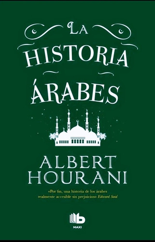 Historia De Los Arabes Albert Hourani