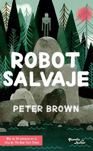 Robot Salvaje, De Peter Brown., Vol. No. Editorial Planeta, Tapa Blanda En Español, 1