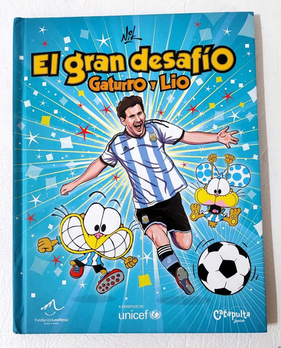 El Gran Desafio Gaturro Y Lio ( Messi ) - Nik S/uso