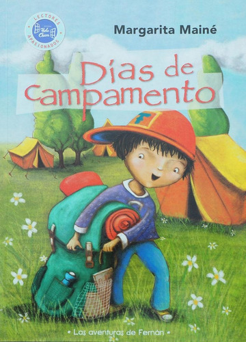 Días De Campamento. Edición 2018, De Margarita Mainé. Editorial Editorial, Tapa Tapa Blanda En Español