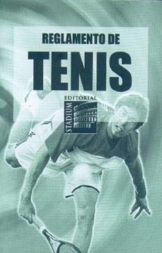 Reglamento De Tenis  2004-2005