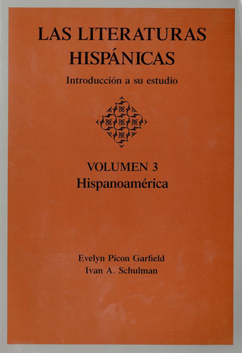 Libro: Las Literaturas Hispanicas: Introduccion A Su Estudio