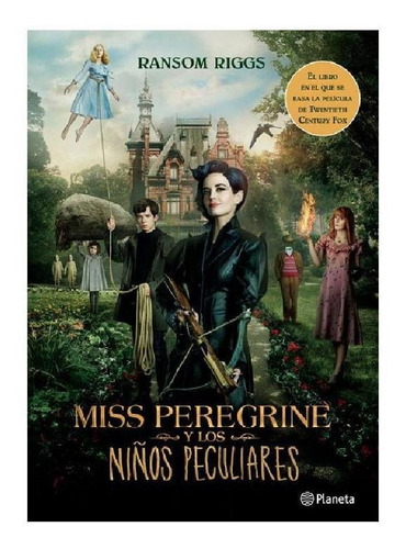 Miss Peregrine Y Los Niños Peculiares