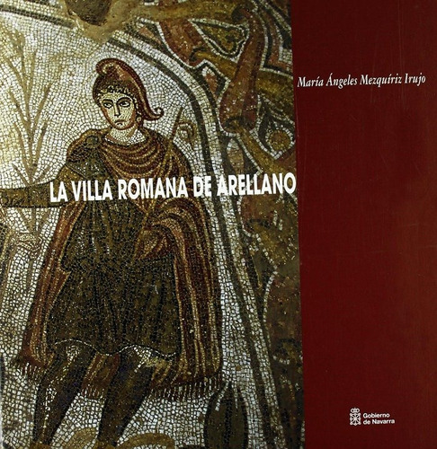 Libro La Villa Romana De Arellano - Mezquã­riz Irujo, Mar...