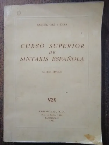 Curso Superior De Sintaxis Española (Usado)