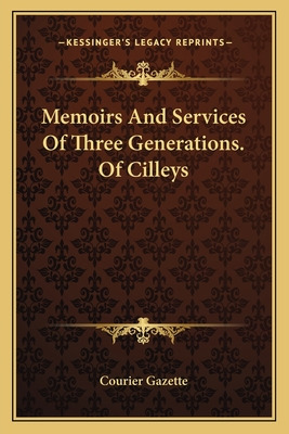 Libro Memoirs And Services Of Three Generations. Of Cille...