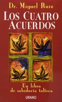 Comprar Libro Los Cuatro Acuerdos - Dr. Miguel Ruiz