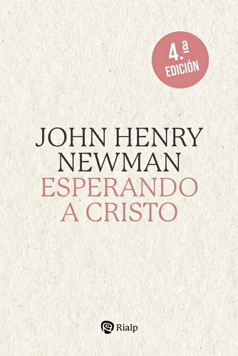 Esperando A Cristo, De Newman,cardenal John Henry. Editorial Ediciones Rialp S.a. En Español