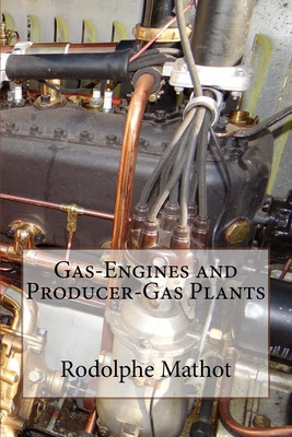 Libro Gas-engines And Producer-gas Plants - Mathot, Rodol...