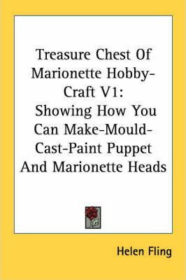 Libro Treasure Chest Of Marionette Hobby-craft V1 : Showi...
