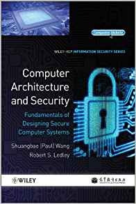 Computer Architecture And Security Fundamentals Of Designing