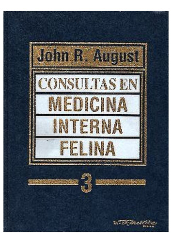 August: Consultas En Medicina Interna Felina 3