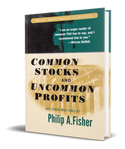 Libro Common Stocks And Uncommon Profits And Other Writing