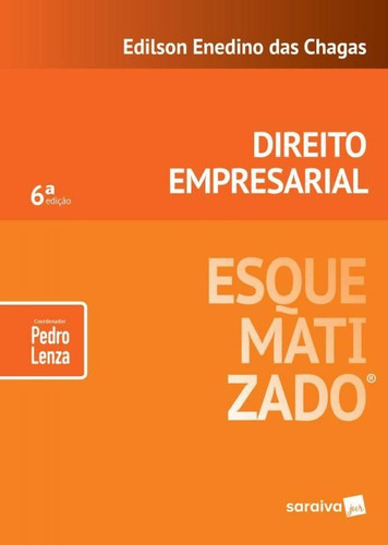 Direito Empresarial Esquematizado - Saraiva 6 Ed, De Pedro Lenza. Editora Saraiva, Capa Mole, Edição 6 Em Português