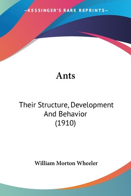 Libro Ants: Their Structure, Development And Behavior (19...