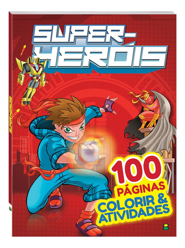Livro Colorir & Atividades: Super-heróis (100 Págs.)