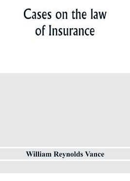 Libro Cases On The Law Of Insurance : Selected From Decis...