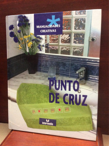 Punto De Cruz. Manualidades Creativas