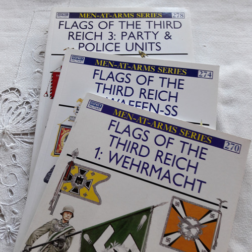 Flags Of The Trird Reich Lote 3 Libros - Men At Arms Osprey