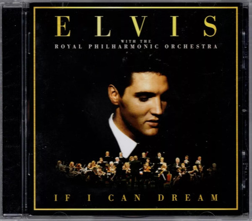Cd Elvis Presley If I Can Dream Royal Philharmonic Orchestra