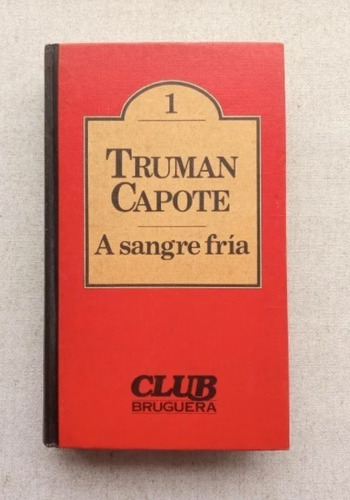 A Sangre Fría, Truman Capote