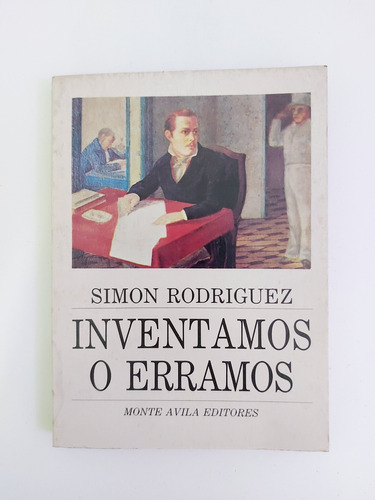 Inventamos O Erramos - Simon Rodríguez 