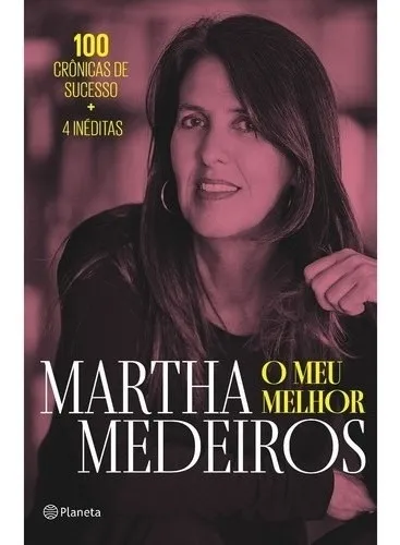 Meu Melhor, O - 100 Cronicas De Sucesso + 4 Ineditas