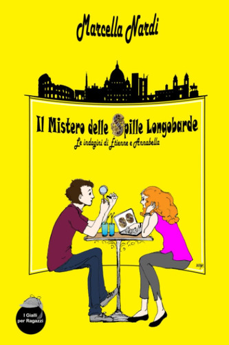 Libro: Il Mistero Delle Spille Longobarde: Le Indagini Di Ét