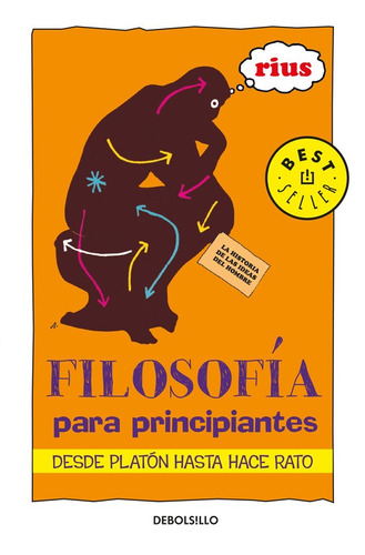 Filosofía para principiantes ( Colección Rius ), de Rius. Serie Colección Rius Editorial Debolsillo, tapa dura en español, 2012