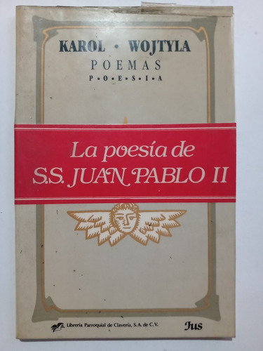 La Poesía De Juan Pablo Ii Poemas Del Papa