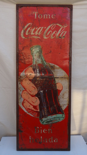 Letrero Antiguo ,coca Cola Vertical