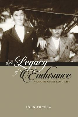 Libro A Legacy Of Endurance: Memoirs Of My Long Life - Pr...