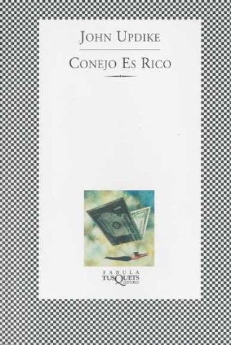 Conejo Es Rico (fabula (tusquets Editores)) (spanish Edition