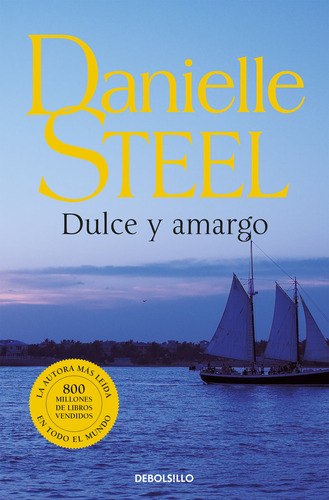 Dulce Y Amargo - Steel,danielle