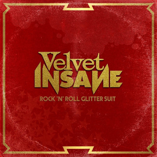 Velvet Insane Rock 'n' Roll Glitter Suit Cd