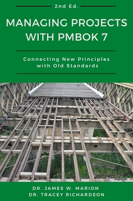 Libro Managing Projects With Pmbok 7: Connecting New Prin...