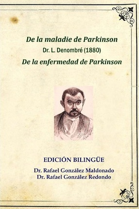 Libro De La Enfermedad De Parkinson, Dr. L. Denombr 1880 ...