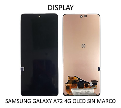 3/4 Pantalla /display Samsung Galaxy A72.