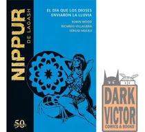 Comprar Nippur De Lagash 50 Aniversario #17 El Dia Que En Stock