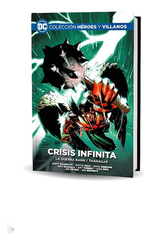 Dc Héroes Y Villanos - Crisis Infinita La Guerra Rann/thanag