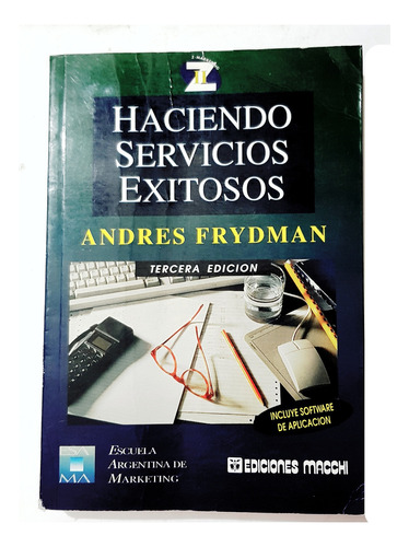 Z Marketing 2 Haciendo Negocios Exitosos De A. Frydman 1997.