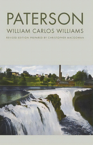 Paterson, De William Carlos Williams. Editorial New Directions Publishing Corporation, Tapa Blanda En Inglés