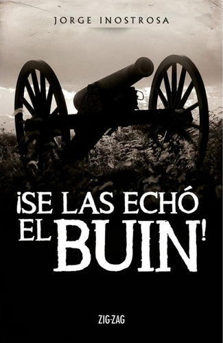 Libro ¡se Las Echo El Buin! /427