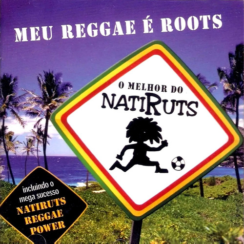 Cd Natiruts - Meu Reggae É Roots - O Melhor Do Natiruts