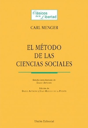 El Metodo De Las Ciencias Sociales - Menger Carl (libro) - N