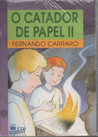 Livro O Catador De Papel Ii - Fernando Carraro [2000]